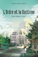 Ordre et la doctrine (L')